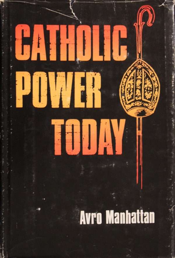 Catholic Power Today