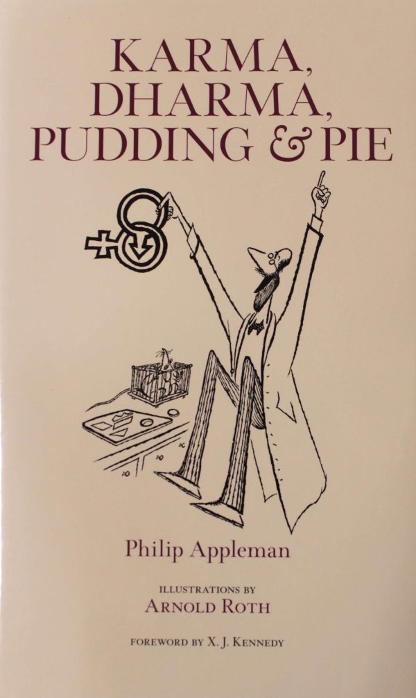Karma, Dharma, Pudding and Pie