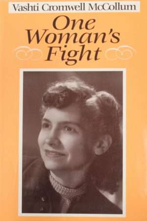 One Woman's Fight