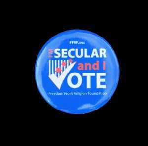 Secular and I Vote button