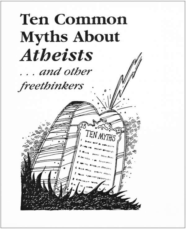 Ten Common Myths About Atheists